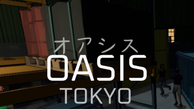 OASIS: Tokyo Game Download