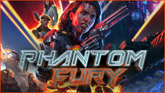 Phantom Fury Game Download